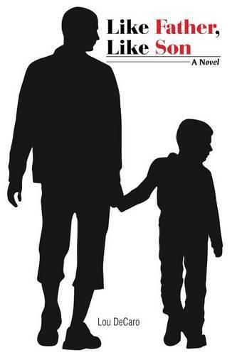 Cover image for Like Father, Like Son