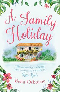 Cover image for A Family Holiday