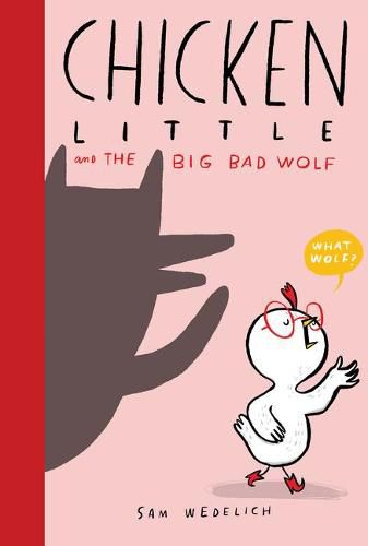 Cover image for Chicken Little and the Big Bad Wolf (the Real Chicken Little)