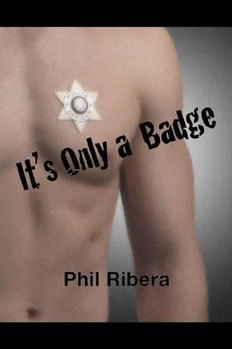 Cover image for It's Only a Badge