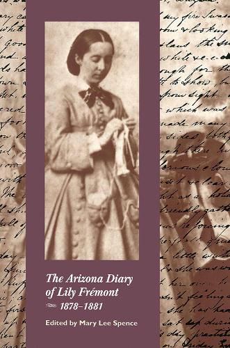 Cover image for The Arizona Diary of Lily Fremont, 1878-1881