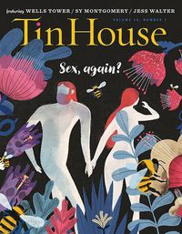 Cover image for Tin House: Sex, Again?