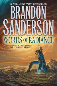 Cover image for Words of Radiance: Book Two of the Stormlight Archive