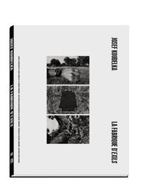 Cover image for Josef Koudelka: The Making of Exiles