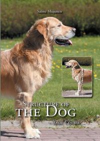 Cover image for Structure of the Dog: Basic Course