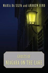 Cover image for Ghosts of Niagara-on-the-Lake