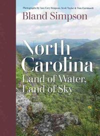 Cover image for North Carolina: Land of Water, Land of Sky