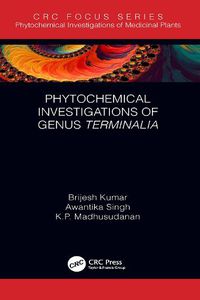 Cover image for Phytochemical Investigations of Genus Terminalia