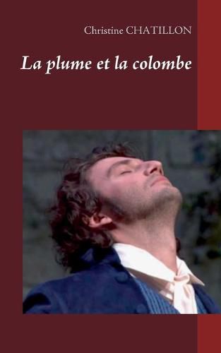 La plume et la colombe