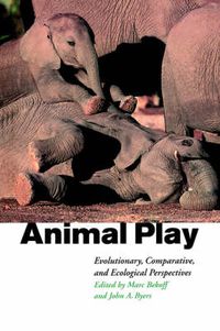 Cover image for Animal Play: Evolutionary, Comparative and Ecological Perspectives