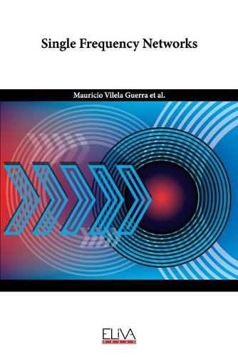 Cover image for Single Frequency Networks