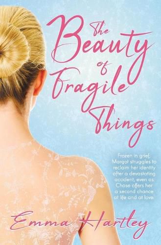 Cover image for The Beauty of Fragile Things