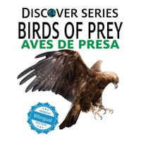 Cover image for Birds of Prey / Aves de Presa