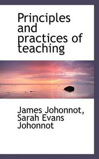 Cover image for Principles and Practices of Teaching