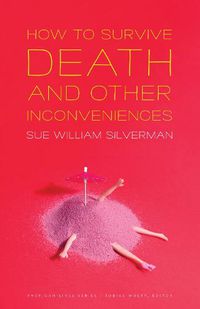Cover image for How to Survive Death and Other Inconveniences