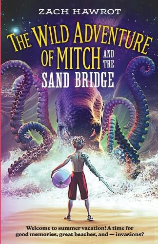 Cover image for The Wild Adventure of Mitch and the Sand Bridge