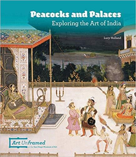 Peacocks and Palaces: Exploring the Art of India