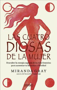 Cover image for Cuatro Diosas de la Mujer, Las