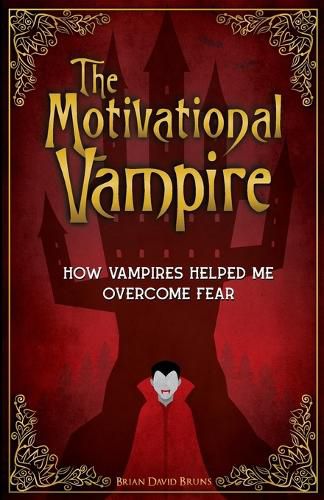 Cover image for The Motivational Vampire