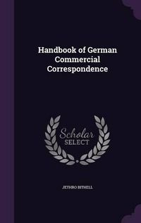 Cover image for Handbook of German Commercial Correspondence