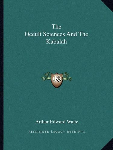 Cover image for The Occult Sciences and the Kabalah