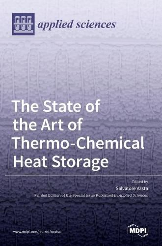 Cover image for The State of the Art of Thermo-Chemical Heat Storage