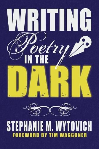 Cover image for Writing Poetry in the Dark