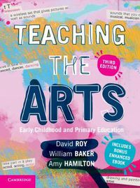 Cover image for Teaching the Arts: Early Childhood and Primary Education