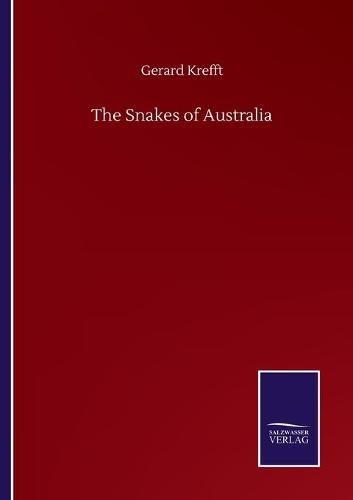 Cover image for The Snakes of Australia