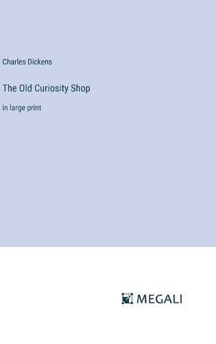 Cover image for The Old Curiosity Shop