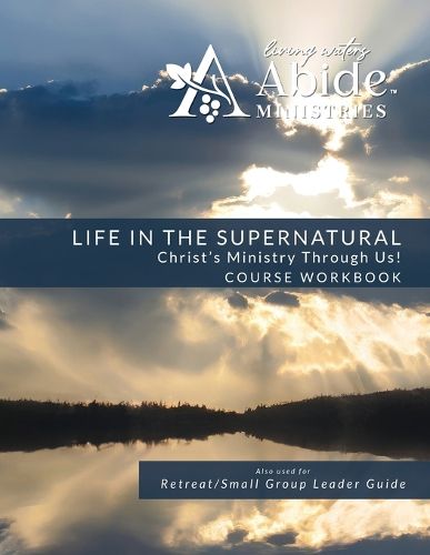 Cover image for Life in the Supernatural - Curriculum Workbook