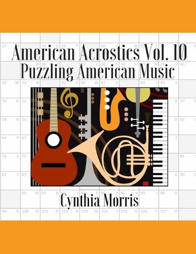 Cover image for American Acrostics Volume 10: Puzzling American Music