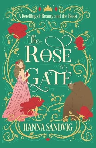 Cover image for The Rose Gate: A Retelling of Beauty and the Beast
