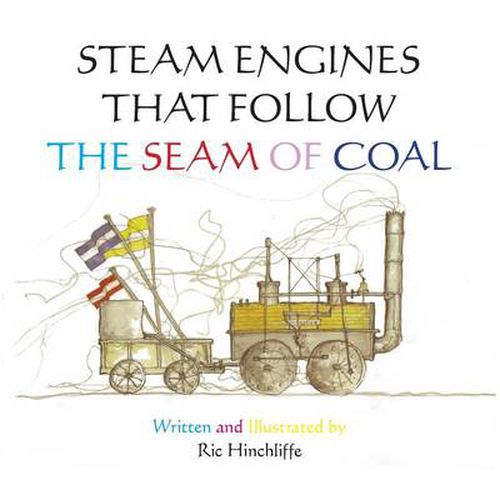 Cover image for Steam Engines That Follow the Seam of Coal