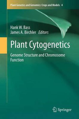 Cover image for Plant Cytogenetics: Genome Structure and Chromosome Function