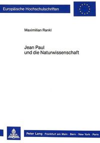 Cover image for Jean Paul Und Die Naturwissenschaft