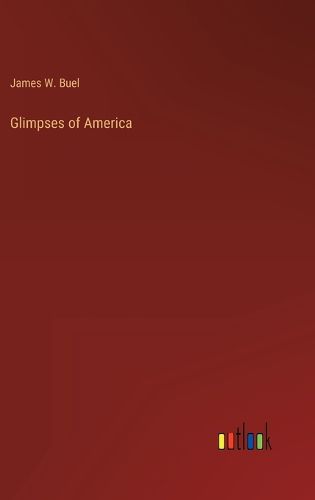 Cover image for Glimpses of America