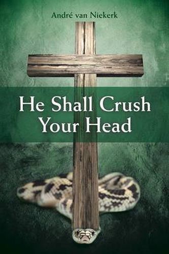 Cover image for He Shall Crush Your Head