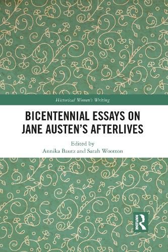 Cover image for Bicentennial Essays on Jane Austen's Afterlives