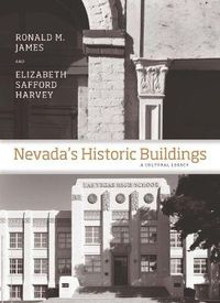 Cover image for Nevada's Historic Buildings: A Cultural Legacy