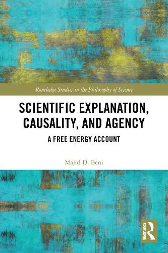 Cover image for Scientific Explanation, Causality, and Agency