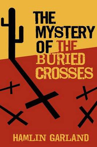 Cover image for The Mystery of the Buried Crosses