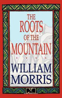 Cover image for The Roots of the Mountain