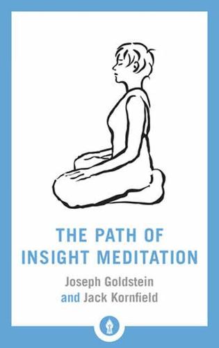 Cover image for The Path of Insight Meditation: Shambhala Pocket Library