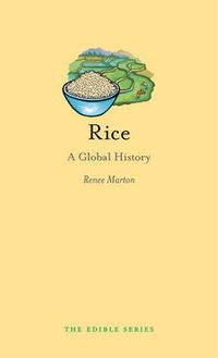 Cover image for Rice: A Global History