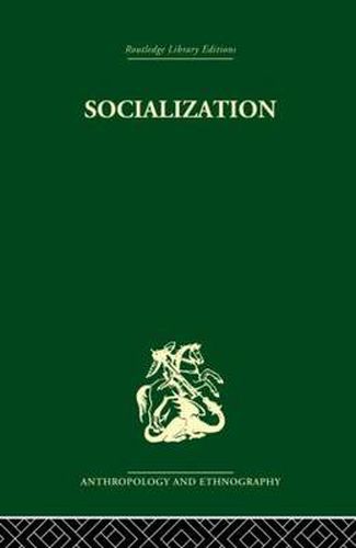 Cover image for Socialization: The approach from social anthropology