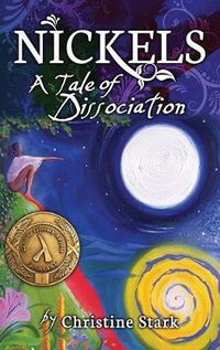 Cover image for Nickels: A Tale of Dissociation