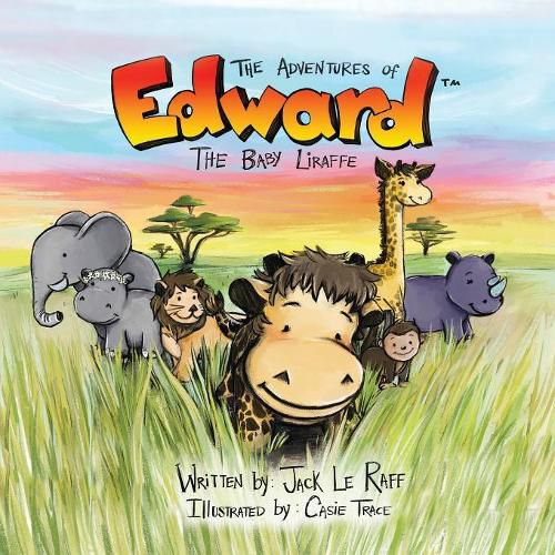 The Adventures of Edward the Baby Liraffe: Africa