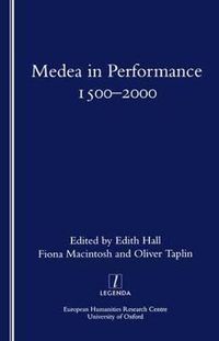 Cover image for Medea in Performance 1500-2000