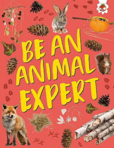 Cover image for Be an Animal Expert